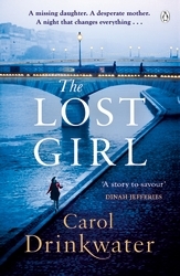 Book cover of The Lost Girl by Carol Drinkwater