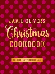 Book cover of Jamie Oliver's Christmas Cookbook by Jamie Oliver