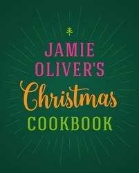 Book cover of Jamie Oliver's Christmas Cookbook by Jamie Oliver