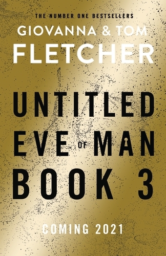 Book cover of #3 - Eve of Man: Book 3 by Giovanna Fletcher, Tom Fletcher
