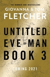 Book cover of Eve of Man: Book 3 by Giovanna Fletcher, Tom Fletcher