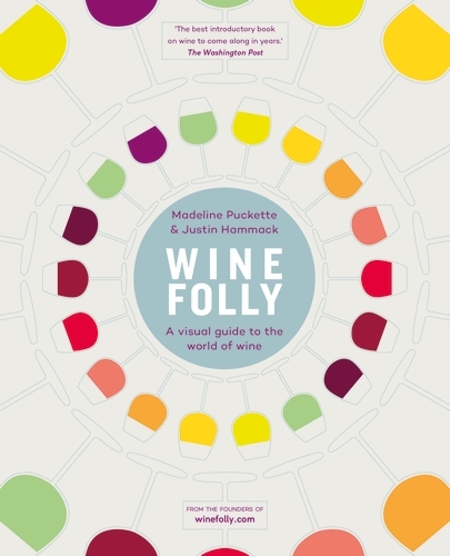 Book cover of Wine Folly by Justin Hammack, Madeline Puckette