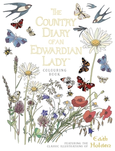 Book cover of The Country Diary of an Edwardian Lady Colouring Book by Edith Holden
