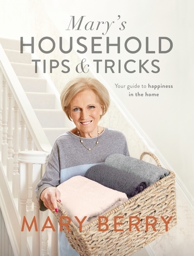 Book cover of Mary's Household Tips and Tricks by Mary Berry
