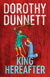 Book cover of King Hereafter by Dorothy Dunnett