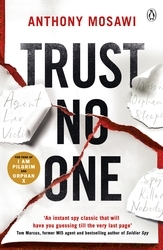 Book cover of Trust No One by Anthony Mosawi