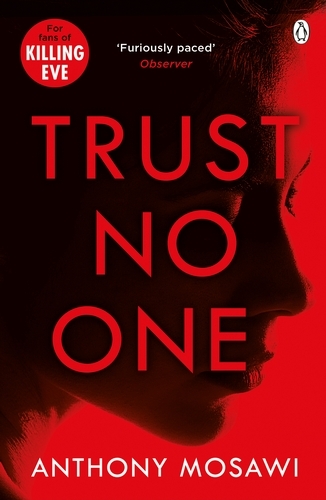 Book cover of Trust No One by Anthony Mosawi
