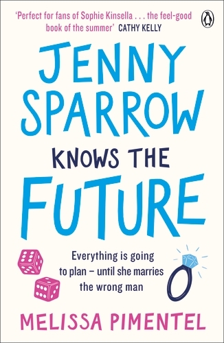 Book cover of Jenny Sparrow Knows the Future by Melissa Pimentel