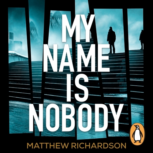 Book cover of My Name Is Nobody by Matthew Richardson