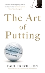 Book cover of The Art of Putting by Paul Trevillion