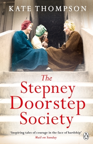 Book cover of The Stepney Doorstep Society by Kate Thompson