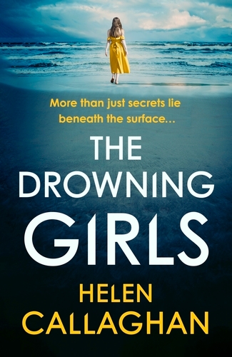 Book cover of The Drowning Girls by Helen Callaghan