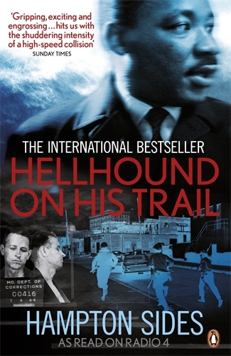 Book cover of Hellhound on his Trail by Hampton Sides