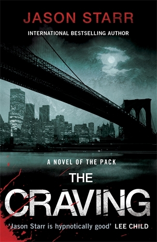 Book cover of The Craving by Jason Starr