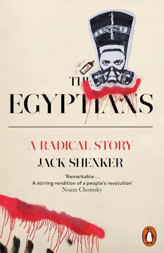 Book cover of The Egyptians by Jack Shenker