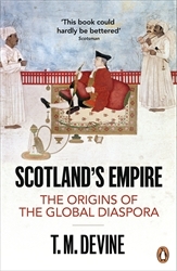 Book cover of Scotland's Empire by T. M. Devine