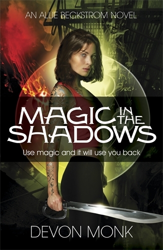 Book cover of Magic in the Shadows by Devon Monk