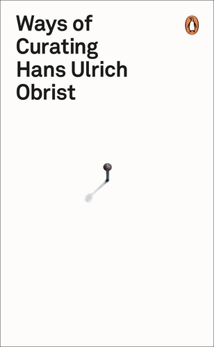 Book cover of Ways of Curating by Hans Ulrich Obrist