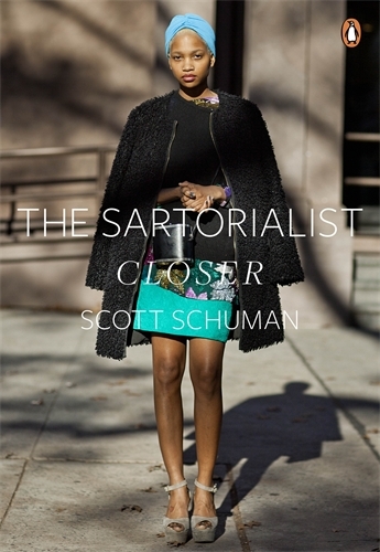 Book cover of The Sartorialist: Closer (The Sartorialist Volume 2) by Scott Schuman