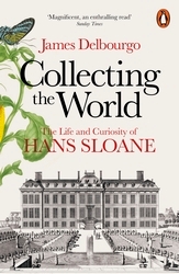 Book cover of Collecting the World by James Delbourgo