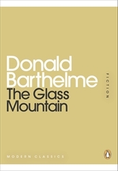 Book cover of The Glass Mountain by Donald Barthelme