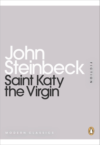 Book cover of Saint Katy the Virgin by John Steinbeck