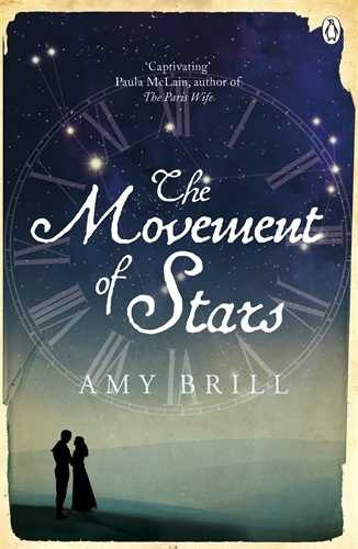 Book cover of The Movement of Stars by Amy Brill
