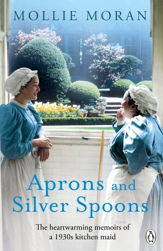 Book cover of Aprons and Silver Spoons by Mollie Moran