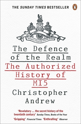 Book cover of The Defence of the Realm by Christopher Andrew