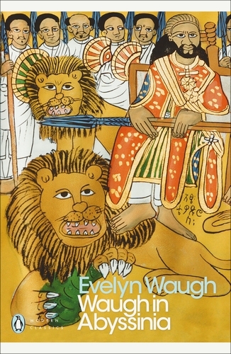Book cover of Waugh in Abyssinia by Evelyn Waugh