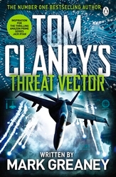 Book cover of Threat Vector by Tom Clancy, Mark Greaney