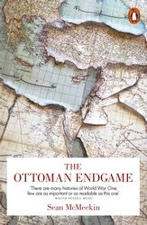 Book cover of The Ottoman Endgame by Sean McMeekin