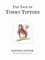 Book cover of The Tale of Timmy Tiptoes by Beatrix Potter