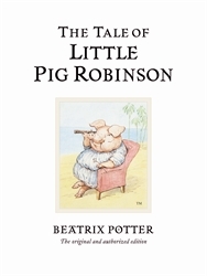 Book cover of The Tale of Little Pig Robinson by Beatrix Potter