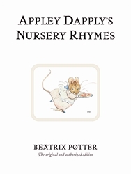 Book cover of Appley Dapply's Nursery Rhymes by Beatrix Potter