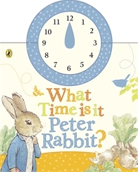 Book cover of What Time Is It, Peter Rabbit? by Beatrix Potter