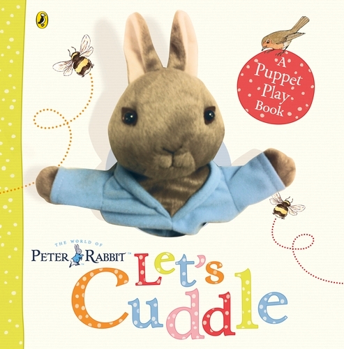 Book cover of Peter Rabbit Let's Cuddle by Beatrix Potter