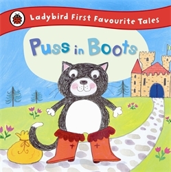 Book cover of Puss in Boots: Ladybird First Favourite Tales