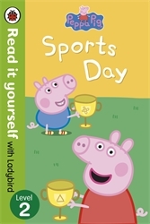 Book cover of Peppa Pig: Sports Day - Read it yourself with Ladybird by Peppa Pig, Ladybird
