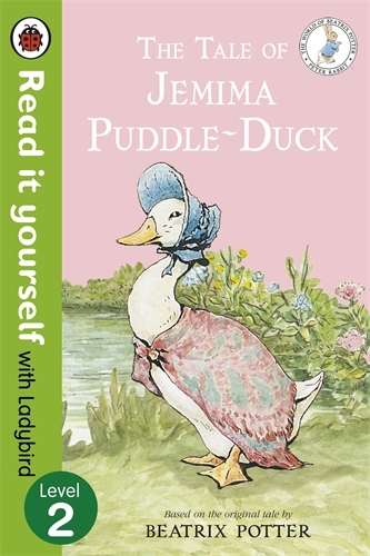 Book cover of The Tale of Jemima Puddle-Duck - Read it yourself with Ladybird by Ladybird, Beatrix Potter
