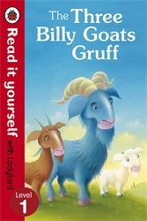 Book cover of The Three Billy Goats Gruff - Read it yourself with Ladybird by Ladybird