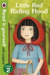 Book cover of Little Red Riding Hood - Read it yourself with Ladybird by Ladybird