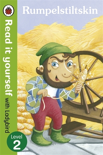 Book cover of Rumpelstiltskin - Read it yourself with Ladybird by Ladybird
