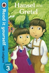 Book cover of Hansel and Gretel - Read it yourself with Ladybird by Ladybird