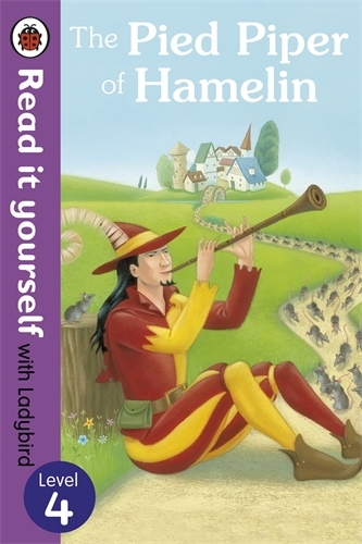Book cover of The Pied Piper of Hamelin - Read it yourself with Ladybird by Ladybird