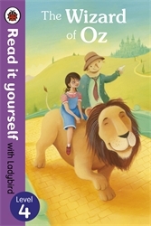 Book cover of The Wizard of Oz - Read it yourself with Ladybird by Ladybird