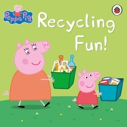 Book cover of Peppa Pig: Recycling Fun by Peppa Pig