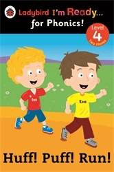 Book cover of Huff! Puff! Run! Ladybird I'm Ready for Phonics: Level 4