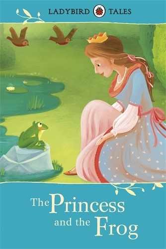 Book cover of Ladybird Tales: The Princess and the Frog by Vera Southgate