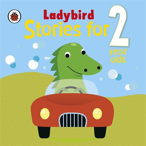 Book cover of Ladybird Stories for 2 Year Olds